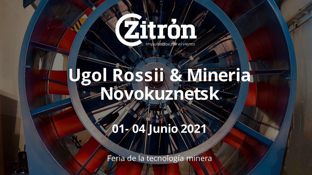 Zitrón participa en UGOL ROSSII & MINING 2021