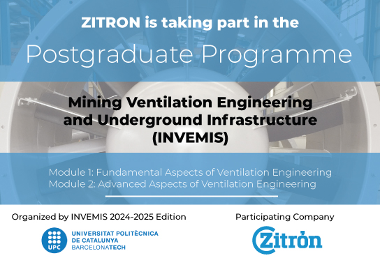 ZITRÓN is taking part in the Postgraduate Programme in Mining Ventilation Engineering and Underground Infrastructure of UPC